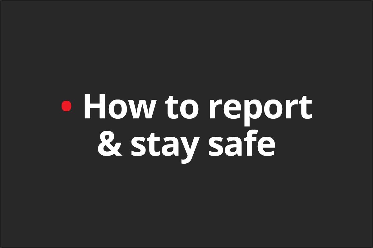 How to report domestic abuse and stay safe